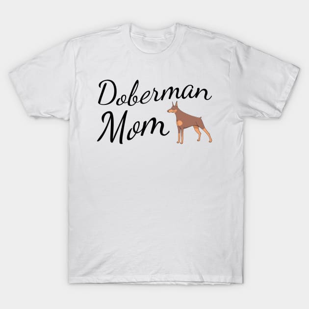 Doberman Mom T-Shirt by tribbledesign